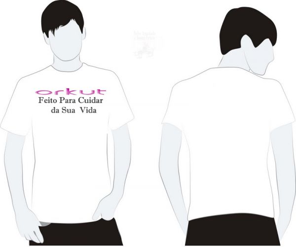CAMISA - ORKUT FEITO PARA CUIDAR DA SUA VIDA