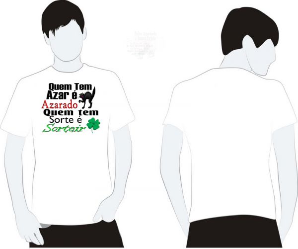 CAMISA - QUEM TEM AZAR E AZARADO